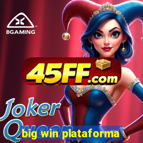 big win plataforma